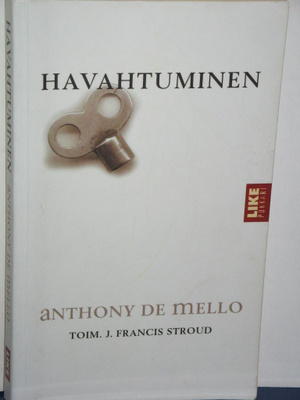 Anthony de Mello : HAVAHTUMINEN