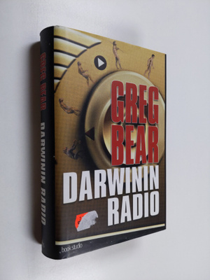 Greg Bear : Darwinin radio