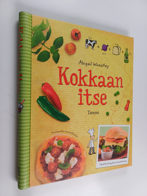 Abigail Wheatley : Kokkaan itse