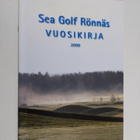 Sea Golf Rönnäs vuosikirja 2008 - pikkukuva 1
