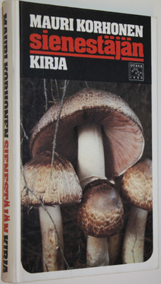 Mauri Korhonen : Sienestäjän kirja