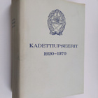 Karl-Erik (Toim.) Aspara : Kadettiupseerit 1920-1970 - pikkukuva 1