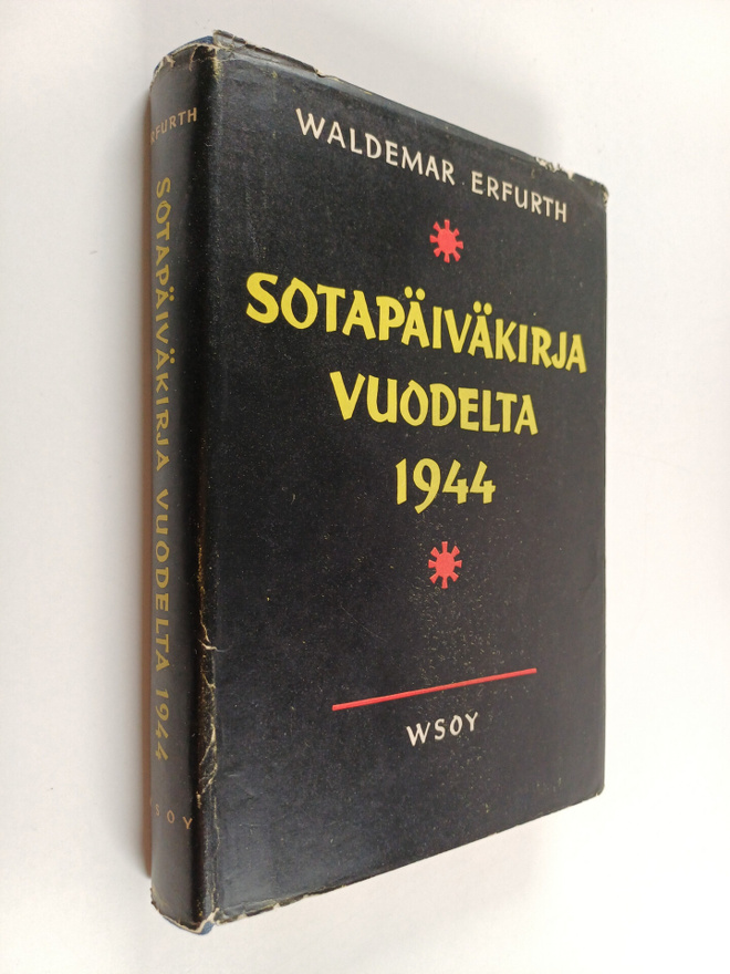 Waldemar Erfurth : Sotapäiväkirja vuodelta 1944