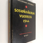 Waldemar Erfurth : Sotapäiväkirja vuodelta 1944 - pikkukuva 1
