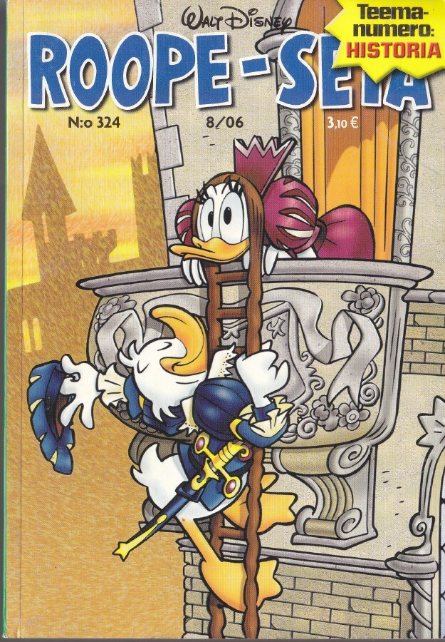 Roope-Setä N:o 324 (8/2006) Teemanumero: Historia