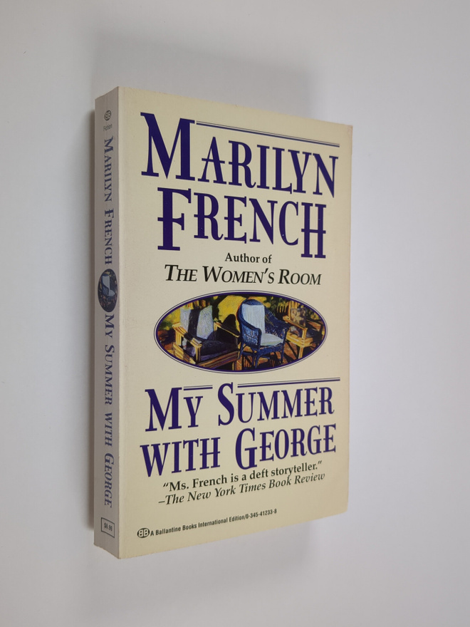 Marilyn French : My summer with george