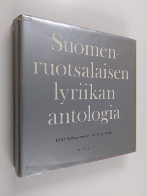 Nils-Börje Storbom : Suomenruotsalaisen lyriikan antologi...