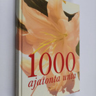 suomentanut Ritva Liljamo : 1000 ajatonta unta - pikkukuva 1