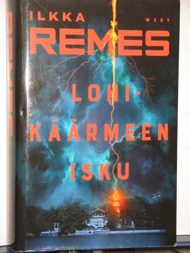 Ilkka Remes : LOHIKÄÄRMEEN ISKU