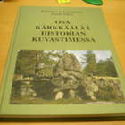 Pentti Närhi: Osa Kärkkäälää historian kuvastimessa - pikkukuva 1