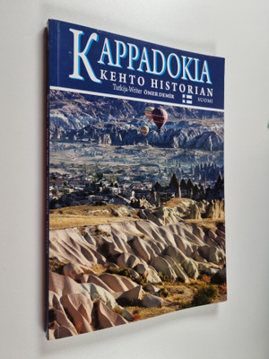 Ömer Demir : Kappadokia : kehto historian