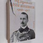Stig Jägerskiöld : Gustaf Mannerheim 1906-1917 - pikkukuva 1