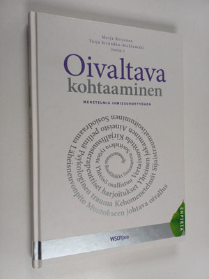 Merja ym. (toim.) Reijonen : Oivaltava kohtaaminen : mene...