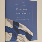 Itsenäisyys ja demokratia : Parlamentaarikkojen rooli Suo... - pikkukuva 1