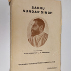 K. A. Paasio : Sadhu Sundar Singh : Raamatun ihme-elämää ... - pikkukuva 1