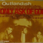 Outlandish • I Only Ask Of God PROMO CD-Single - pikkukuva 1