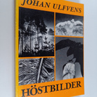 Johan Ulfvens : Höstbilder - pikkukuva 1
