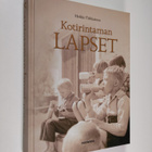 Heikki Tiilikainen : Kotirintaman lapset - pikkukuva 1