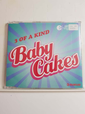 3 Of A Kind – Baby Cakes CDs