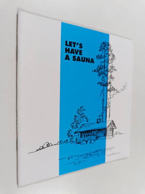 Marjatta Herva : Let's have a sauna