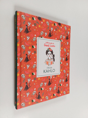 Isabel Thomas : Little Guide to Great Lives: Frida Kahlo