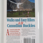 Graeme Pole : Walks and Easy Hikes in the Canadian Rockies - pikkukuva 2