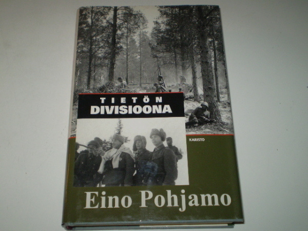 Eino Pohjamo : Tietön Divisioona