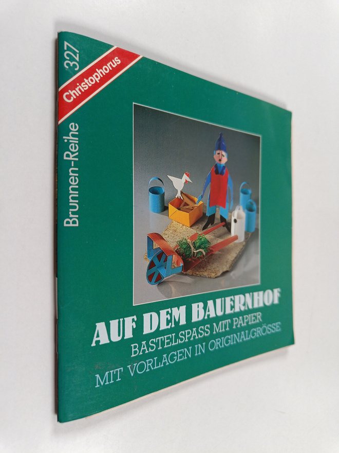 Ulrike Schneiders ym. : Auf dem Bauernhof - Bastelspass m...