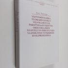 Väittämistaakka, tuomarin kyselyvelvollisuus ja pakottava... - pikkukuva 1