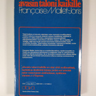 Francoise Mallet-Joris : Avasin taloni kaikille - pikkukuva 2