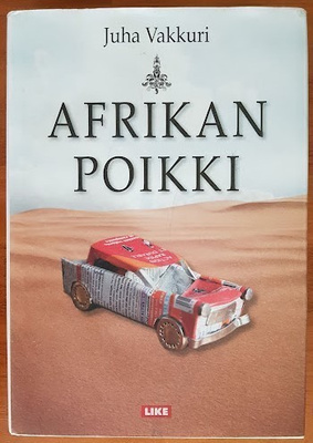 Juha Vakkuri: Afrikan poikki