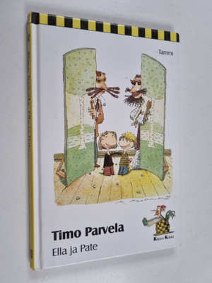 Timo Parvela : Ella ja Pate