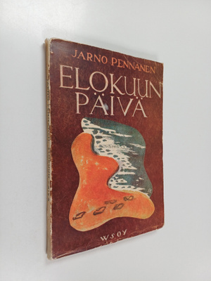 Jarno Pennanen : Elokuun päivä : runoja
