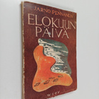 Jarno Pennanen : Elokuun päivä : runoja - pikkukuva 1