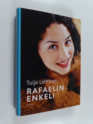 Tuija Lehtinen : Rafaelin enkeli
