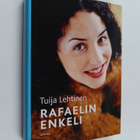 Tuija Lehtinen : Rafaelin enkeli - pikkukuva 1