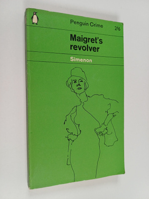 Georges Simenon : Maigret's revolver