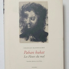 Charles Baudelaire - Pahan kukat / Les fleurs du mal - pikkukuva 1