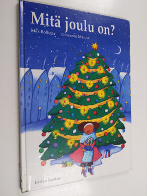 Max Bolliger : Mitä joulu on?