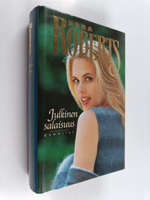 Nora Roberts : Julkinen salaisuus