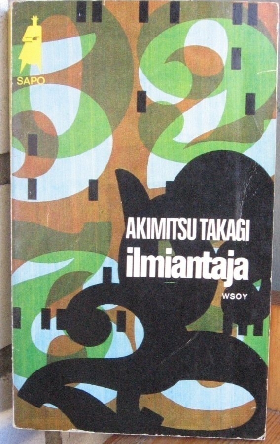 SaPo 170. Akimitsu Takagi: Ilmiantaja. 259 s.