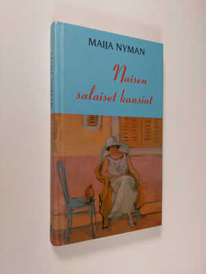 Maija Nyman : Naisen salaiset kansiot