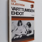 Rita Liljeström : Varttumisen ehdot : aikuisen ja lapsen ... - pikkukuva 1