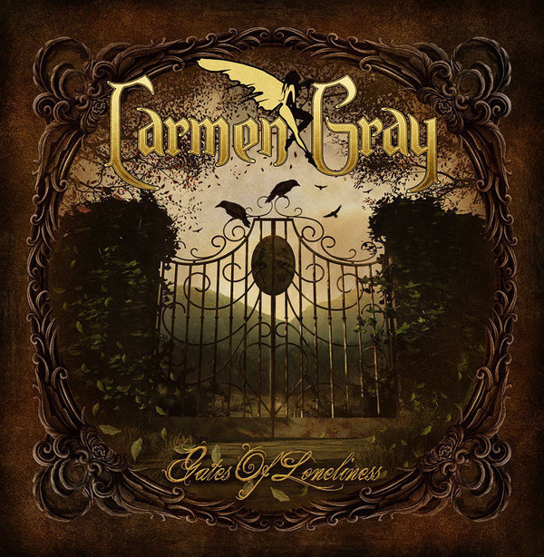 Carmen Gray • Gates Of Loneliness CD
