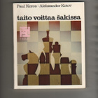 Keres ; Kotov: Taito voittaa šakissa, Tammi 1978, 2.p., K3 - pikkukuva 1