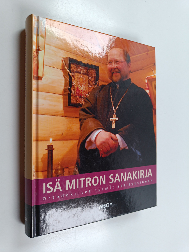 Mitro Repo : Isä Mitron sanakirja : ortodoksiset termit s...