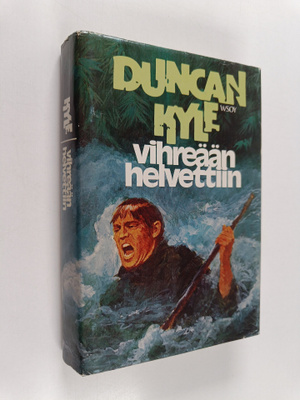 Duncan Kyle : Vihreään helvettiin