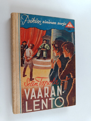 Selim Tapola : Vaaranlento : Hopeasiiven mukana maailman ...