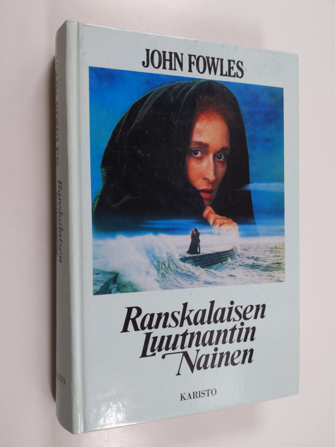 John Fowles : Ranskalaisen luutnantin nainen