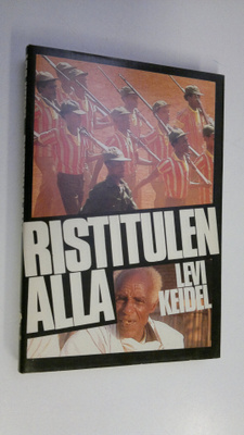 Levi Keidel : Ristitulen alla : afrikkalaisten uskovien v...